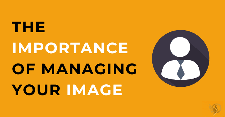 importance of managing your image